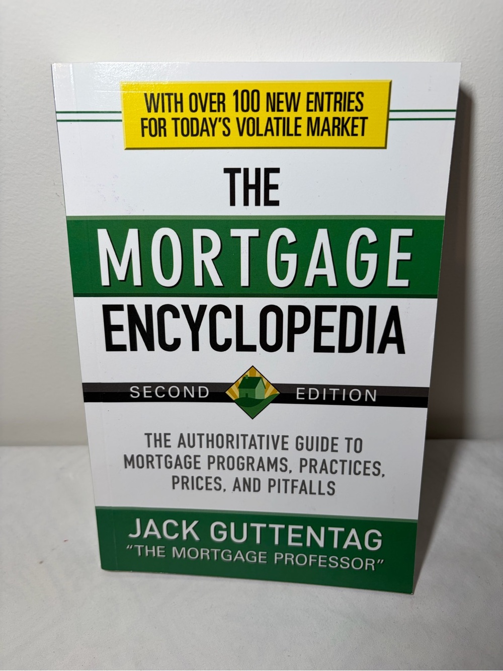 The Mortgage Encyclopedia by Jack Guttentag- White & Green Cover